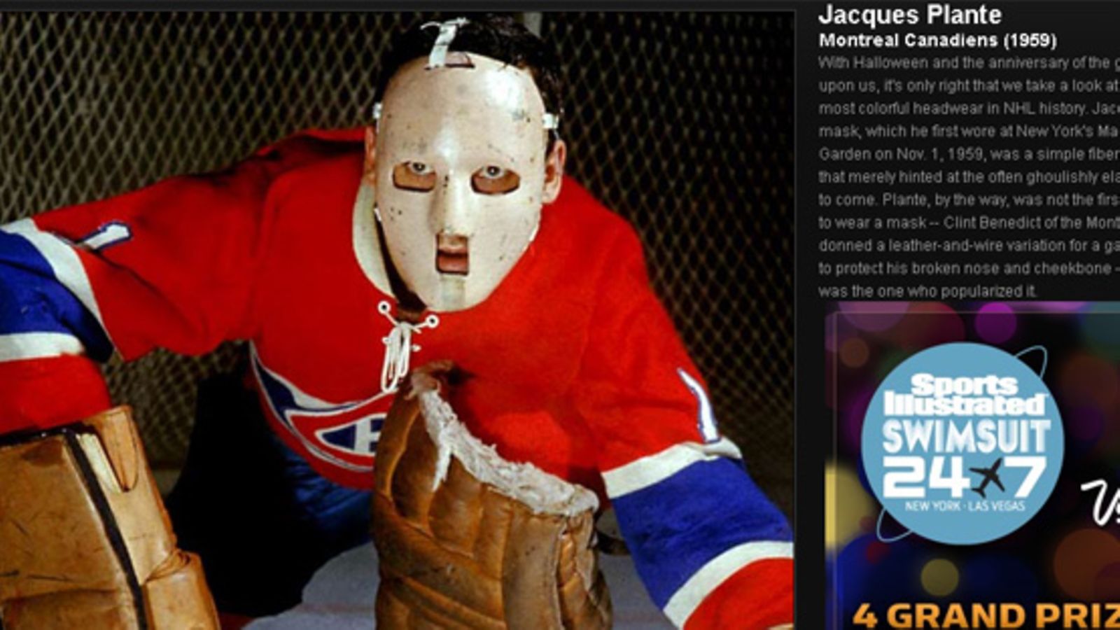 Montrealin Jacques Plante piti pelasi kyseisellä maskilla vuonna 1959.