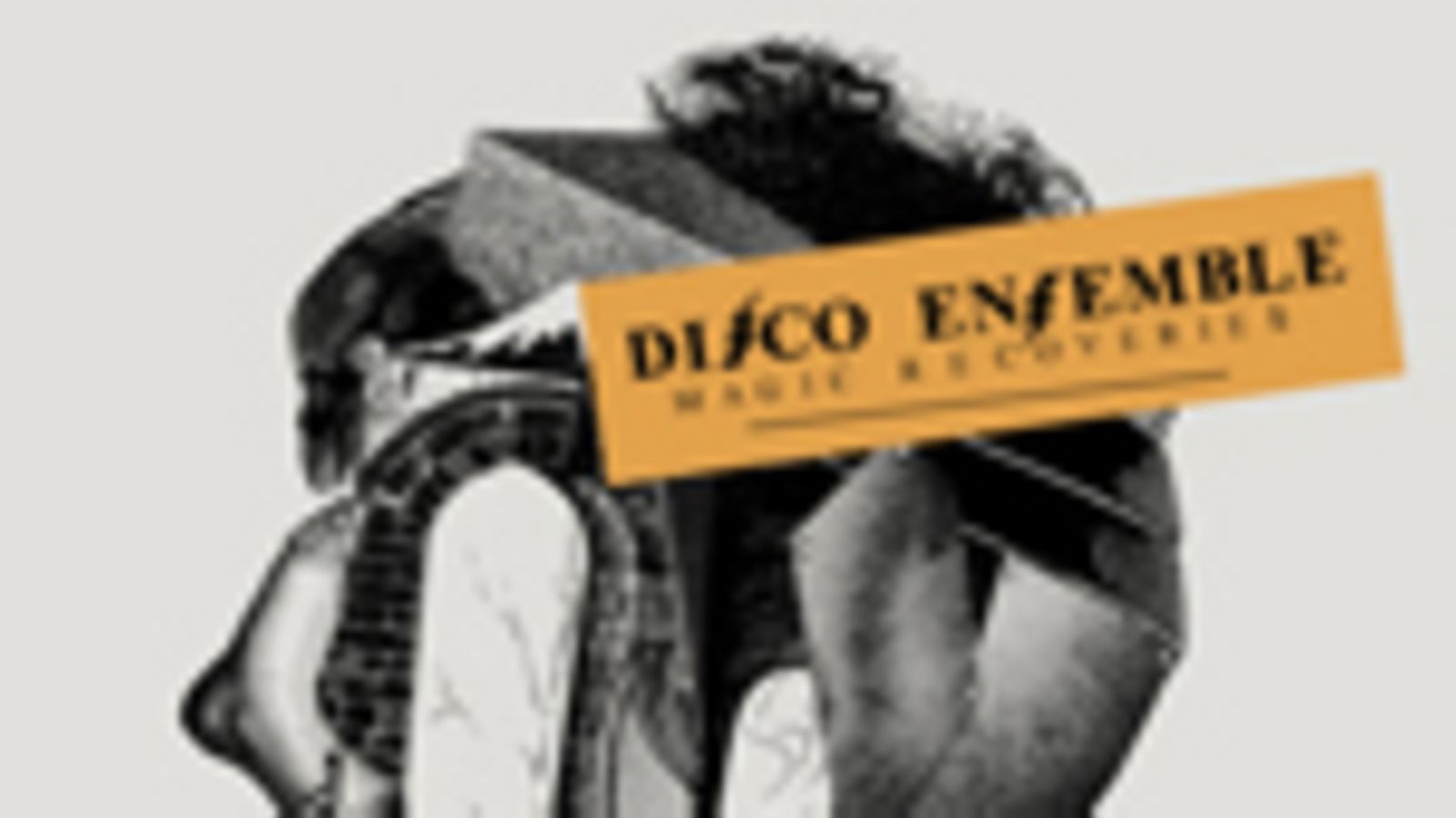 Disco Ensemble: Magic Recoveries