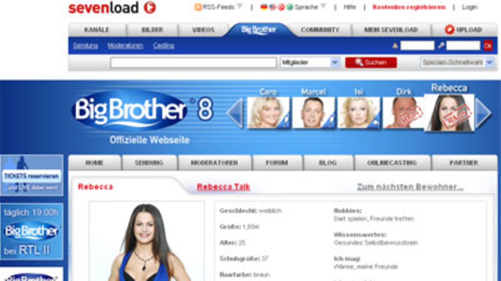 Rebecca Big Brother 8:n sivuilla. Kuvakaappaus 17.3.08: de.sevenload.com.
