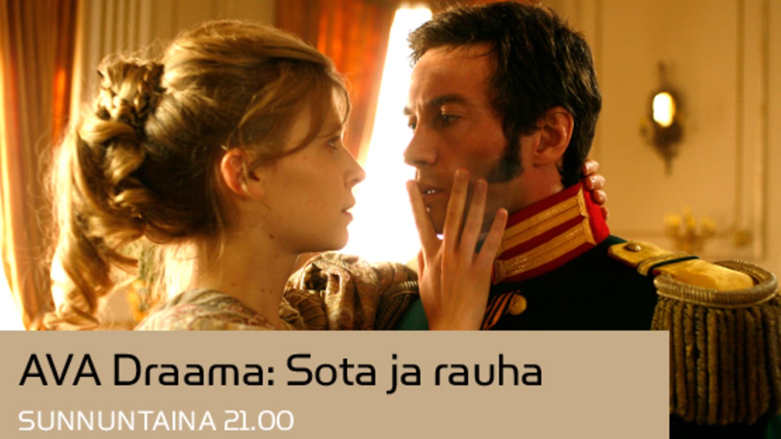 AVA Draama: Sota ja rauha