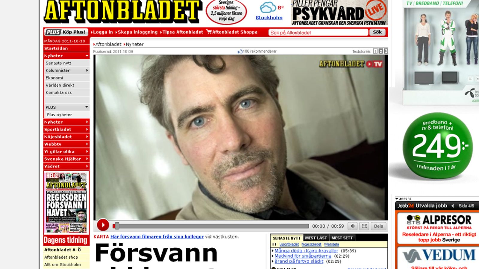 Ruotsalaisohjaaja Daniel Lind Lagerlöf katosi torstai-iltana.