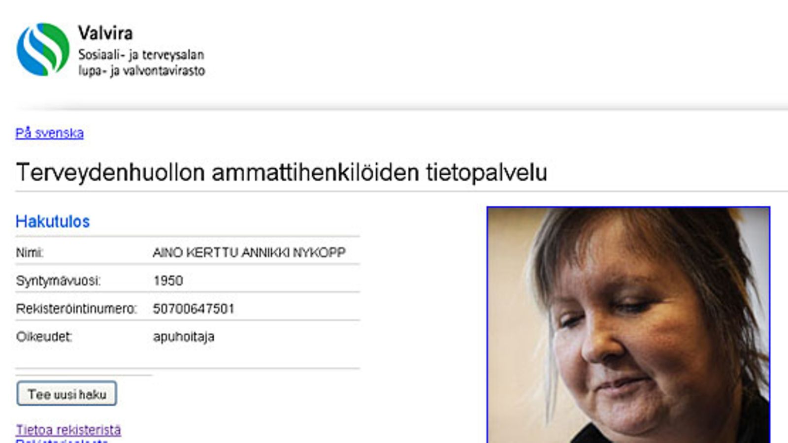 Lääkemurhasta epäillyn hoitajan tiedot Terhikki-rekisterissä 9.9.2010. Hoitajan kuva on toimituksen lisäämä.