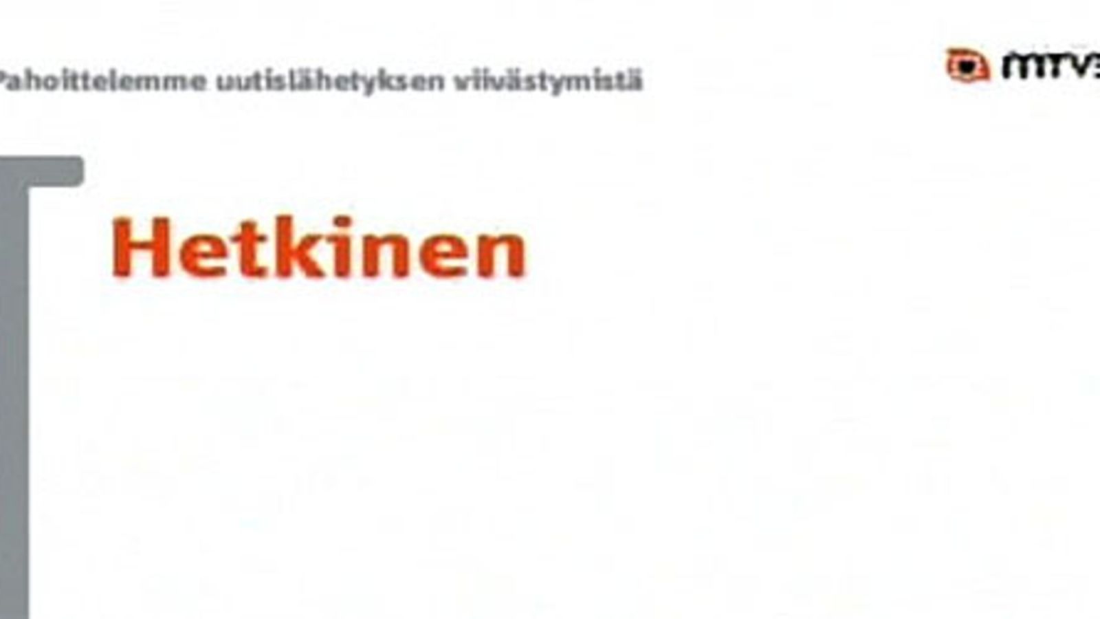 MTV:n Seitsemän uutiset myöhästyi 15 minuuttia 4.2.2010. Kuva: MTV3
