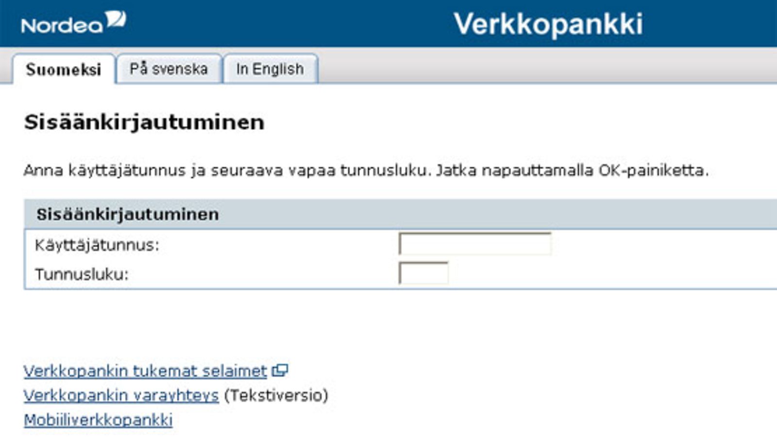 Rikolliset ovat tehneet pankkitunnusten urkintaa varten omat sivustonsa, joiden ulkoasu on matkittu oikeiden verkkopankkien sivuilta. Kuvassa Nordean verkkopankin oikeat sivut.