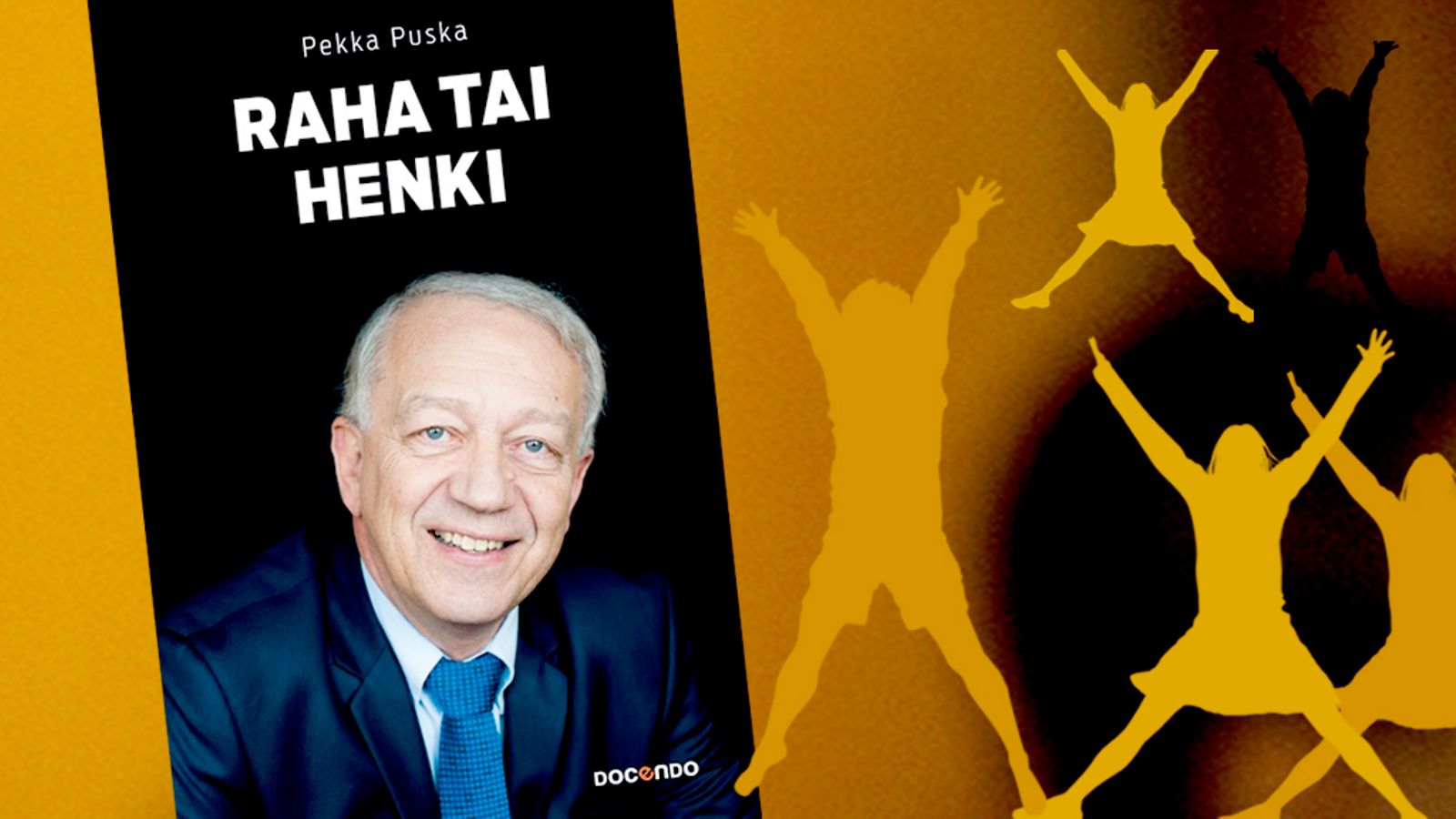 Pekka Puska raha tai henki