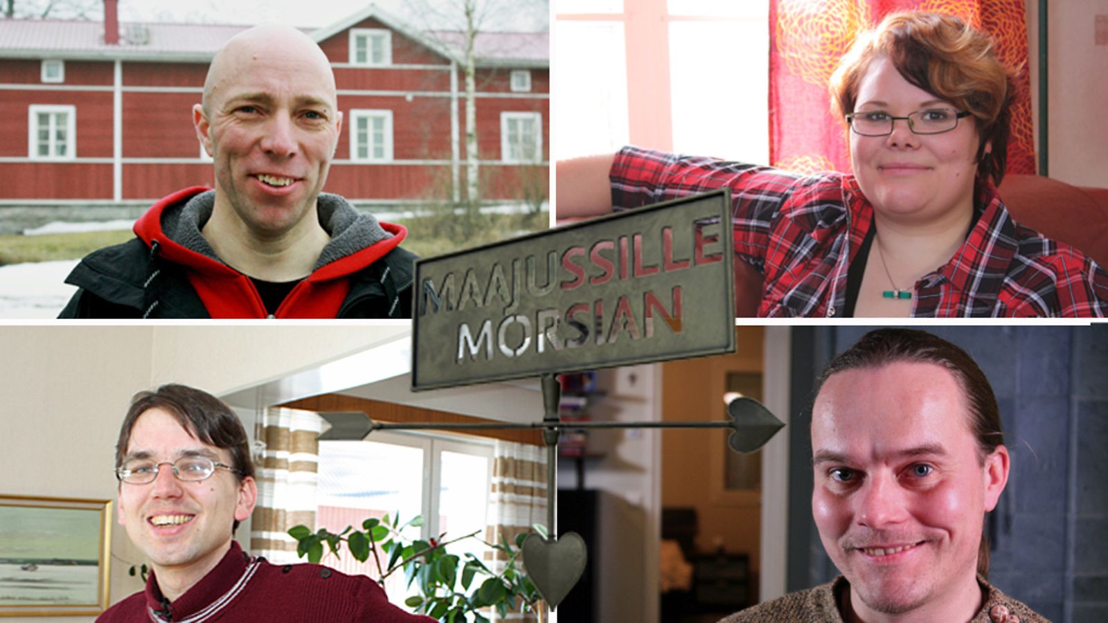 Jouni (ylh. vas), Heidi (ylh. oik.) Tuomas (alh. vas) ja Ville (alh. oik.) Maajussille morsian -ohjelmasta