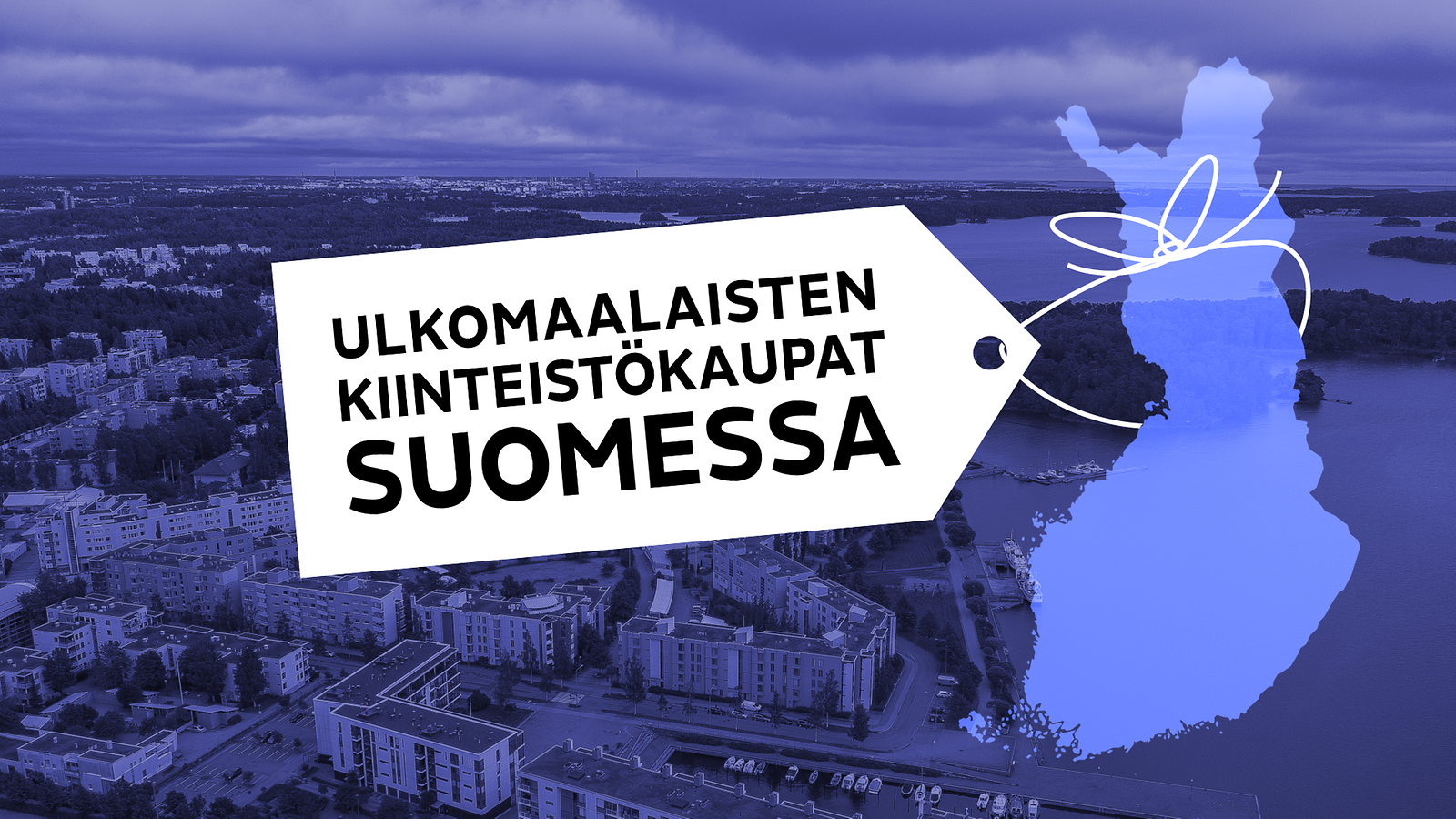 Ulkomaalaisten kiinteistokaupat Suomessa