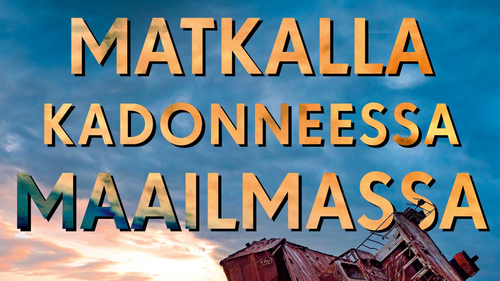 matkallakadonneessamaailmassa