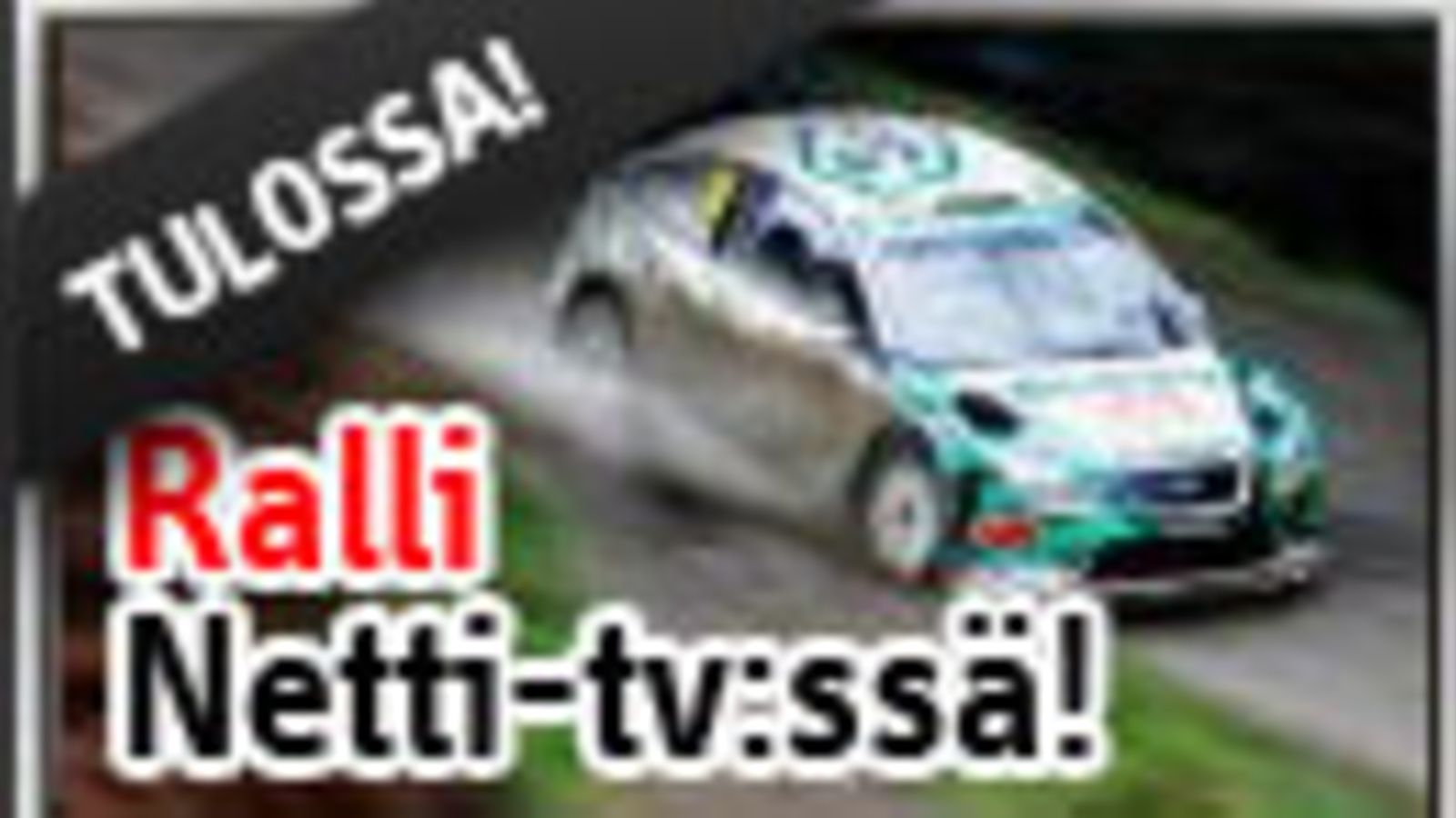 Ralli Netti-tv:ssä!