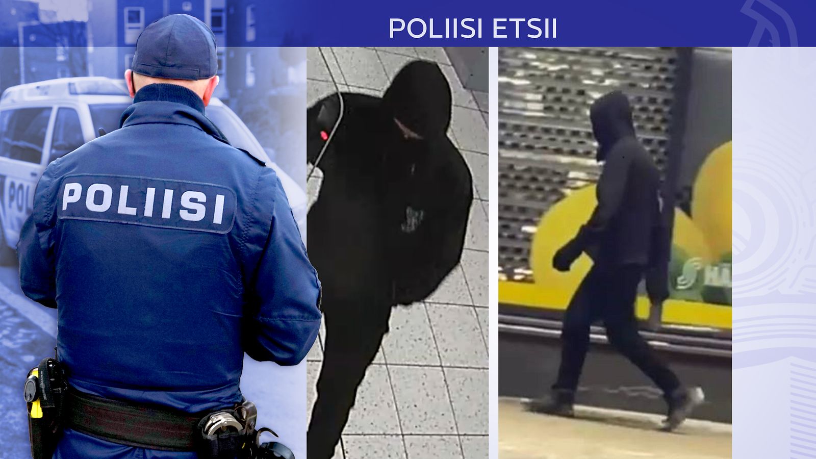 Ryöstäjä poliisi etsii