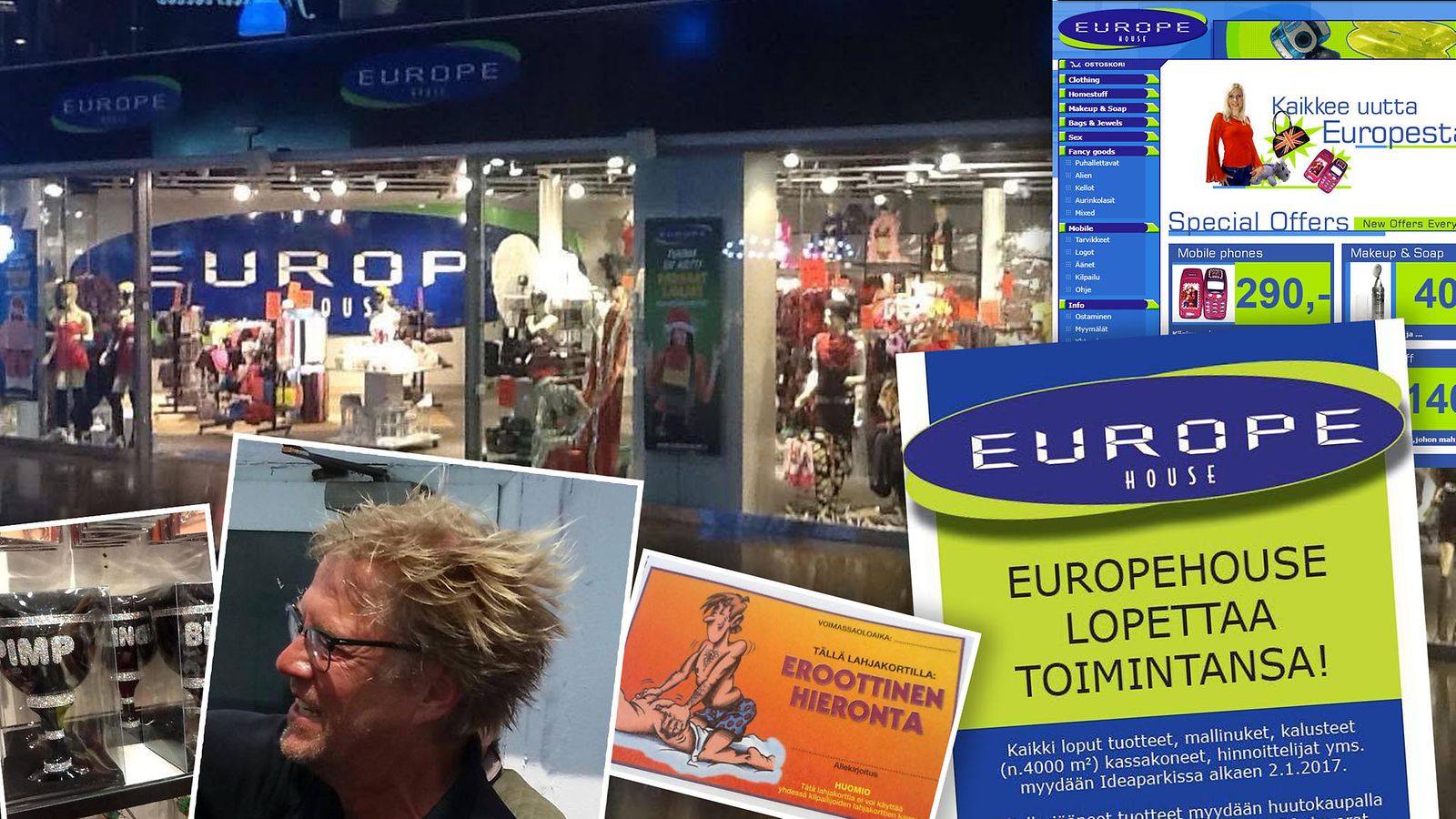 Taustalla Europehouse Ideaparkissa.