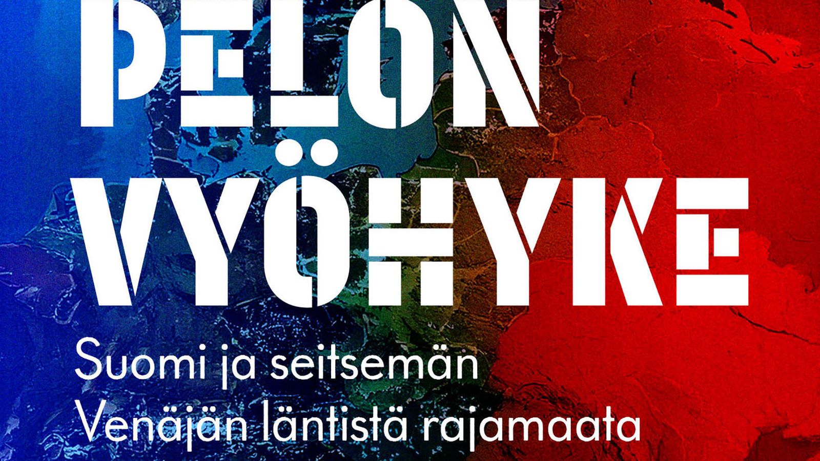 Pelon vyöhyke